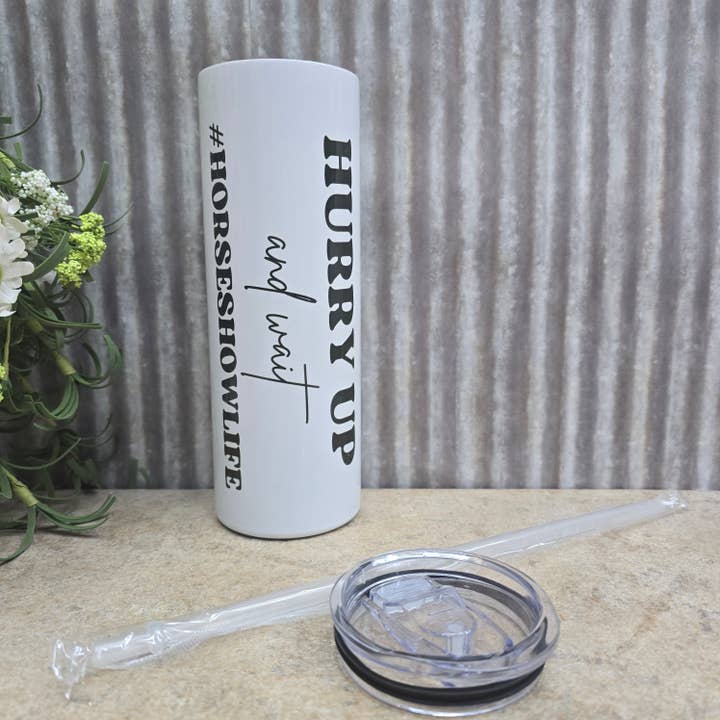 SBRIGATI e aspetta #VITADASHOWEQUITAZIONE Tumbler per la vendita all'ingrosso da parte di Oak Spring Creations