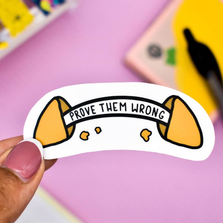 Bevis dem forkert Fortune Cookie | Vandtæt vinyl klistermærke for engroshandel hos Ginger Bay Studios