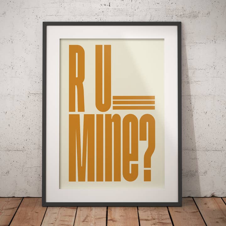 R U Mine Poster for wholesale by Day of the Moon