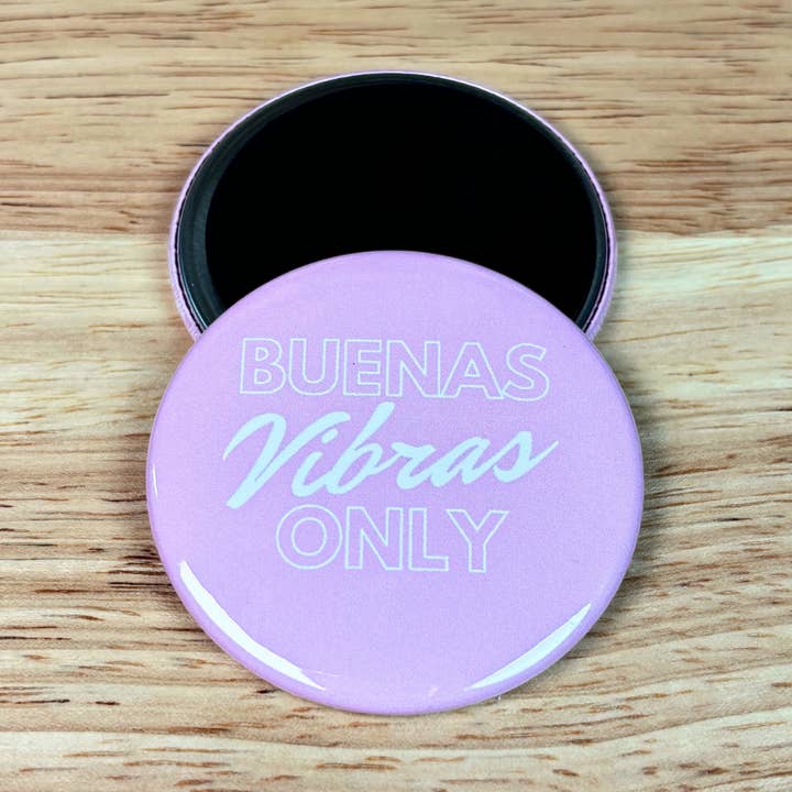 Buenas Vibras Only Magnet 2.25" for wholesale by Werk Mija