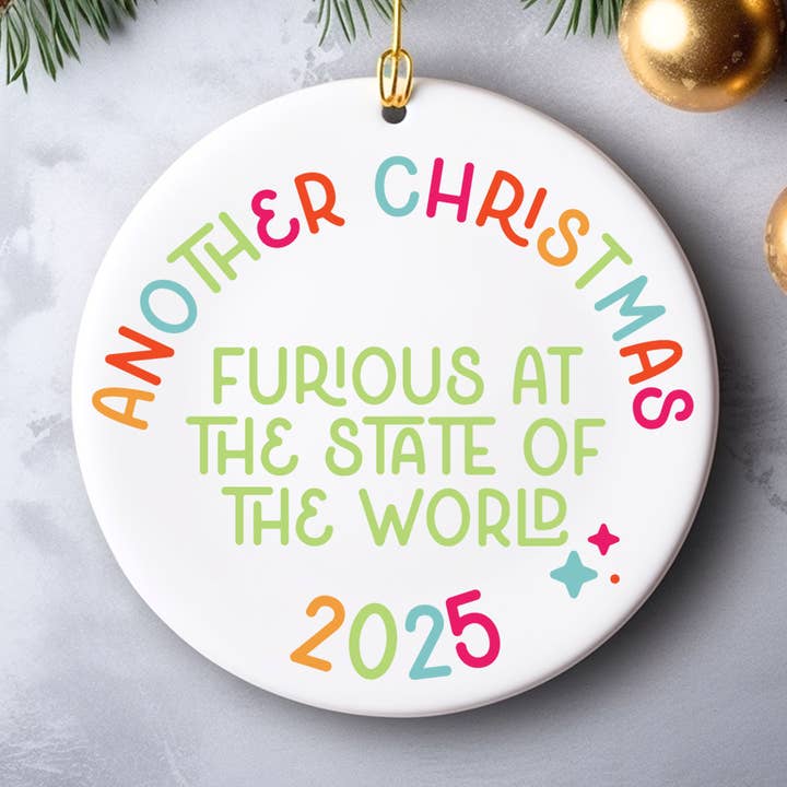 another christmas furious at the state of the world ornament for wholesale by Square Peggy