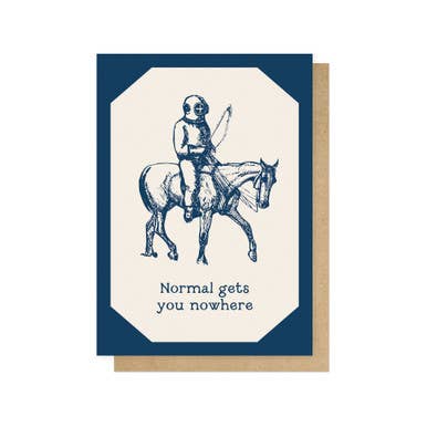 East End Prints - Greetings Cards & Postcards - Wholesale Everyday Greeting Card - Normal Gets You Nowhere Greetings Card