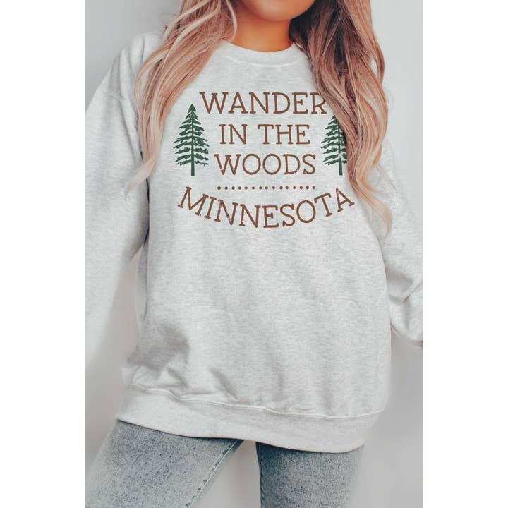 WANDER IN THE WOODS MINNESOTA Graphic Sweatshirt for wholesale by A. BLUSH CO