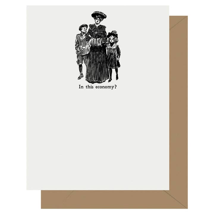 Gibson Girl In This Economy? Letterpress Greeting Card for wholesale by Letterpress Jess