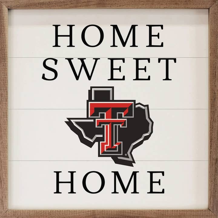 Home Sweet Home Bold Logo Texas Tech University for wholesale by Kendrick Home