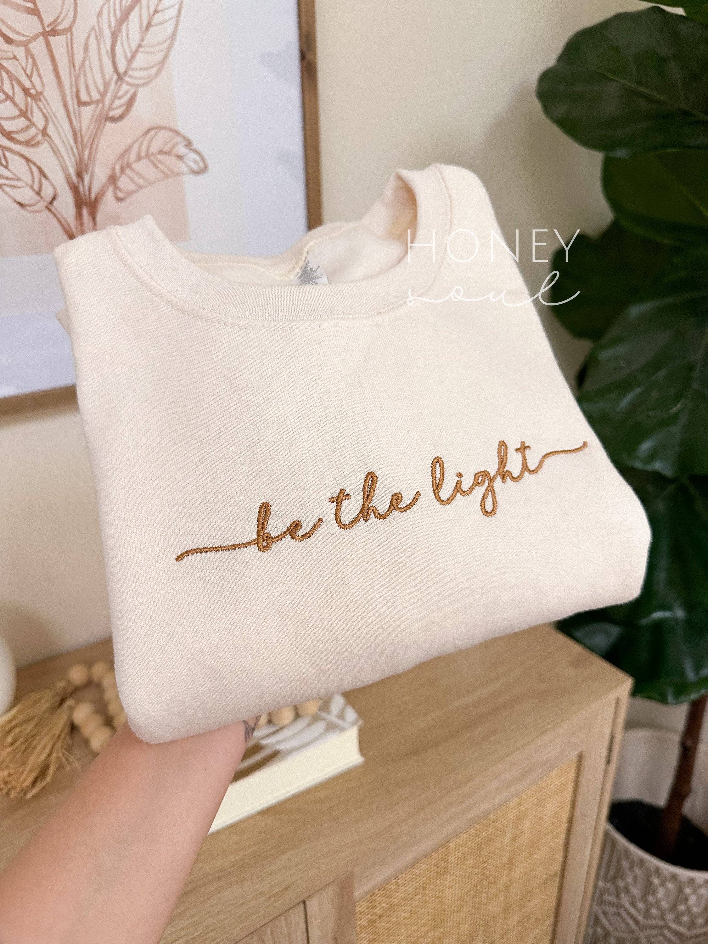 Honey Soul LLC - Wholesale Sweatshirt - Women's - Embroidered Be The Light Sweatshirt8