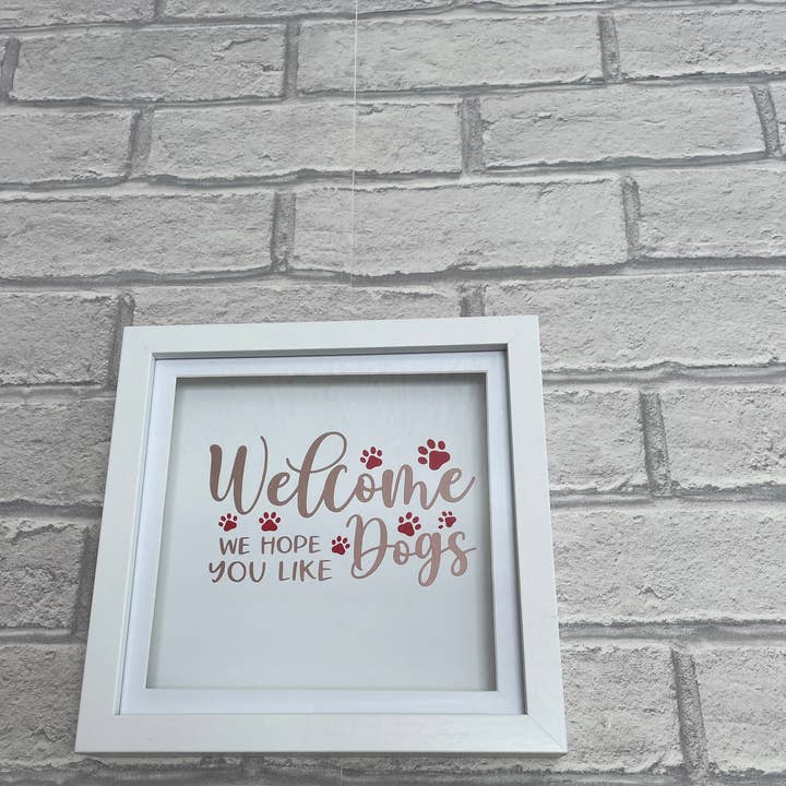 HOPE YOU LIKE DOGS - Deep Box Frame for wholesale by Herts Flowers