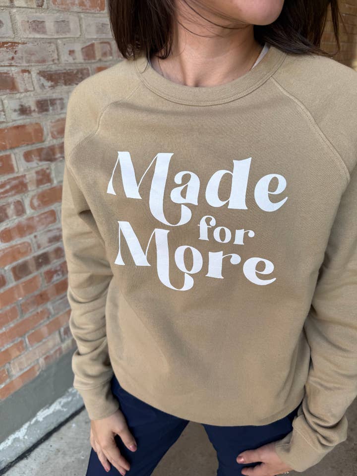 Made for More Crewneck Sweatshirt | Ephesians 2:10 pour la vente par Waves of Grace Letter Co.