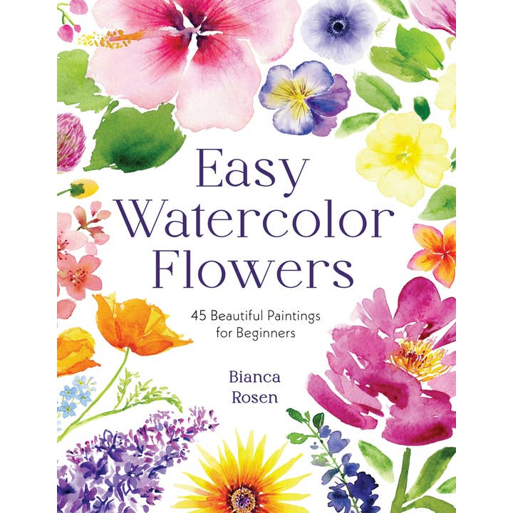 Macmillan Publishers - Wholesale Arts & Entertainment - Easy Watercolor Flowers: 45 Paintings For Beginners