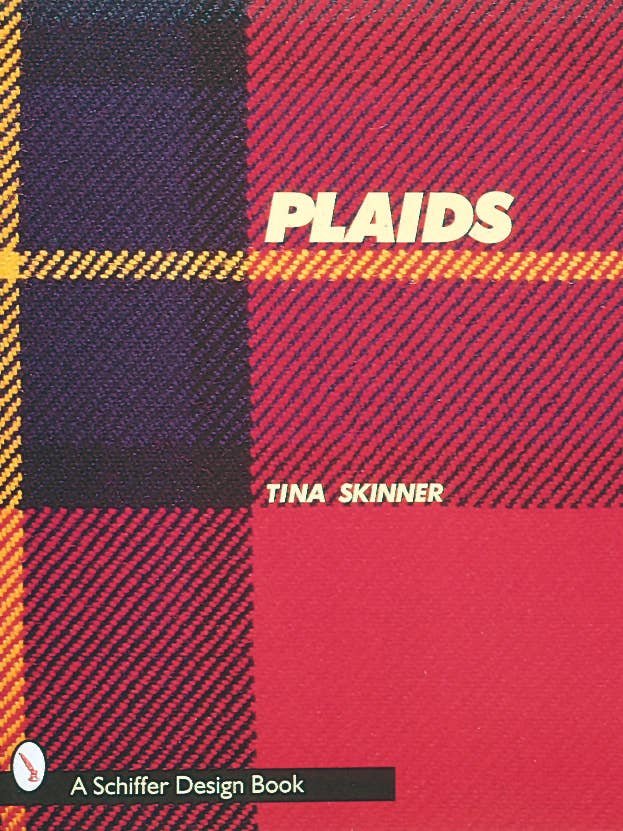 Plaids: A Visual Survey of Pattern Variations for wholesale by Schiffer Publishing