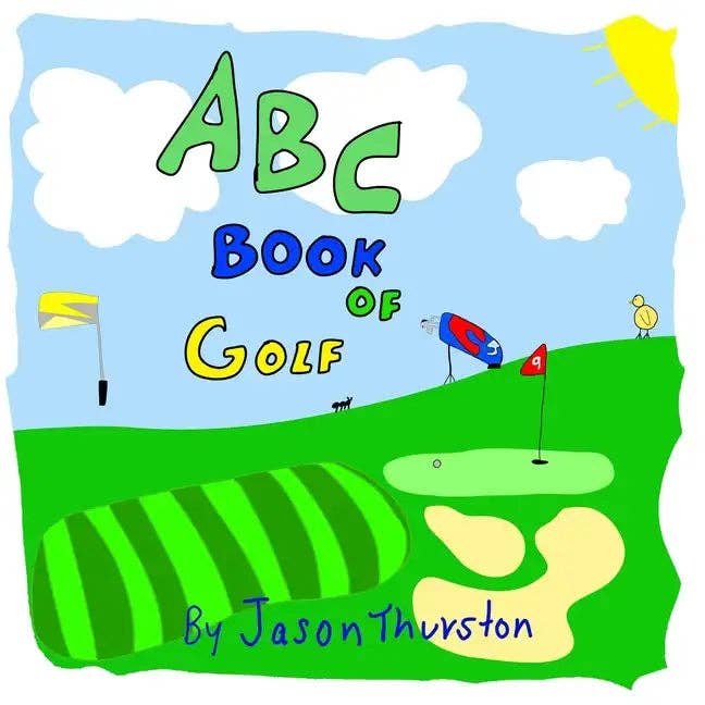 Books by splitShops - Wholesale Early Reader Book (6-8) - ABC Book of Golf: An Alphabet Book of Golf - Paperback