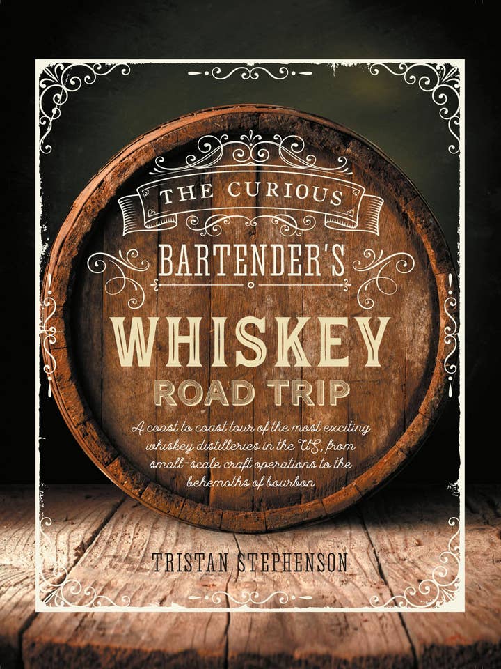 The Curious Bartender's Whiskey Road Trip for wholesale by Ryland, Peters & Small