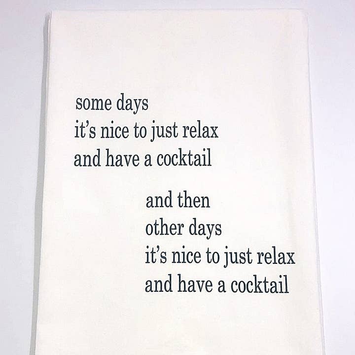 Have a Cocktail Flour Sack Towel for wholesale by Section 21 Apparel