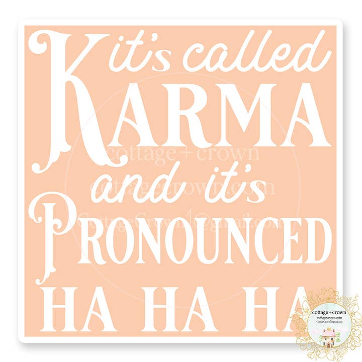 Karma HA HA HA Boho Vinyl Sticker for wholesale by cottage + crown