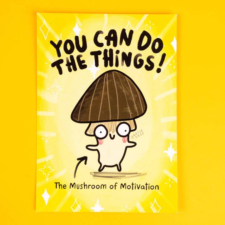 You Can Do The Things Mushroom A6 Postcard for wholesale by Katie Abey