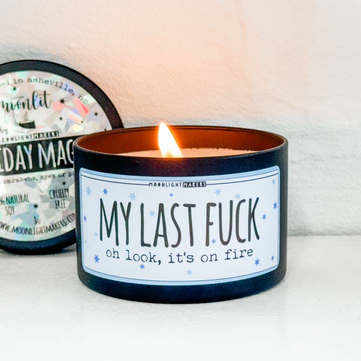 Funny Scented Candle - 8oz, 100% Soy - Last Fuck on Fire for wholesale by Moonlight Makers
