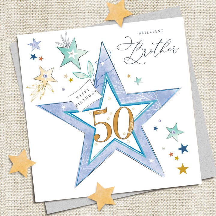 Brilliant Brother Happy Birthday - 50 - star for wholesale by Katie Phythian Design
