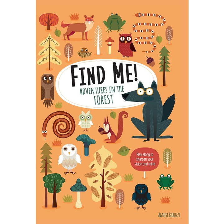 Fox Chapel Publishing - Wholesale Coloring & Activity Book - Kids & Baby - Find Me! Adventures in the Forest-Hidden Picture Activi (SC)
