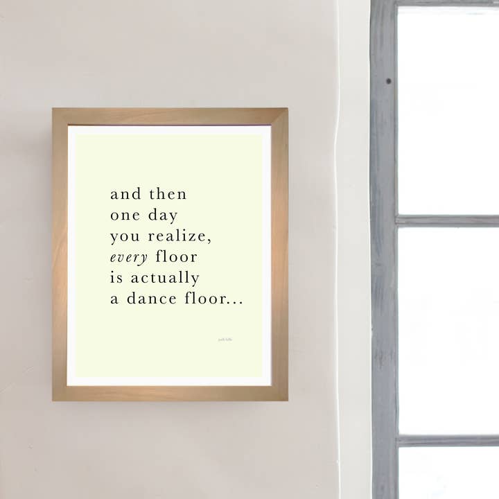 Studio J by Jodi Hills - Wholesale Art Print - dance floor ⎮ Words Art Print2