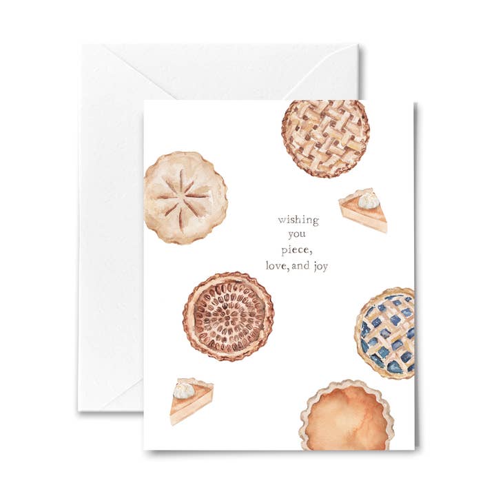 Fall Card - Piece Love and Joy - Pies for wholesale by Me and Mary Shop