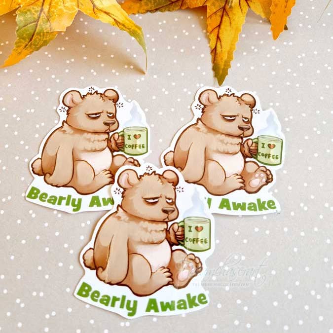 Dreamchaserart - Wholesale Sticker - Bearly Awake vinyl sticker