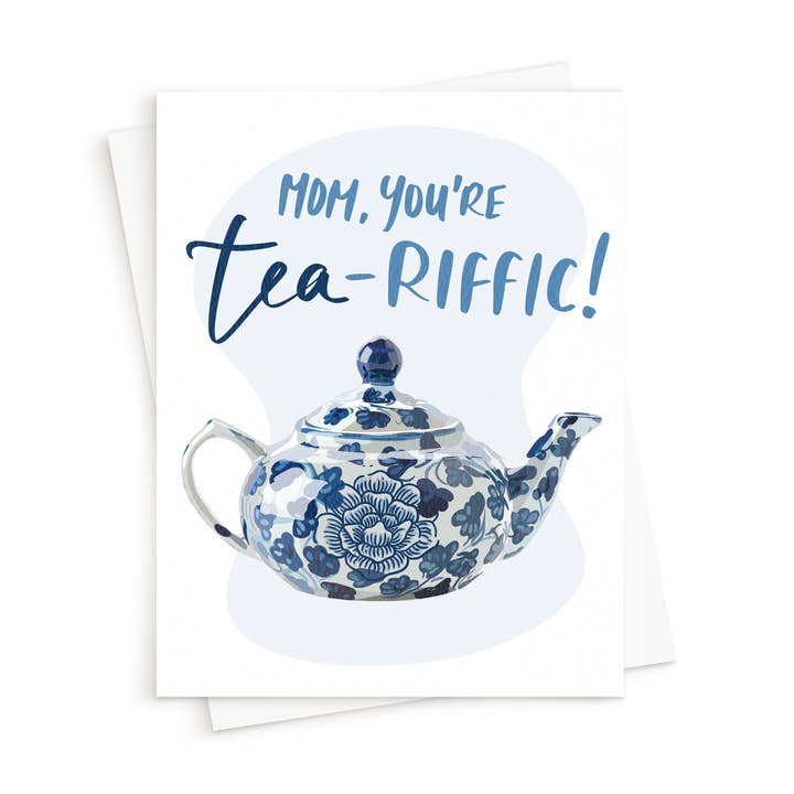 The Tea-riffic Mom Card for wholesale by Queen B Cards