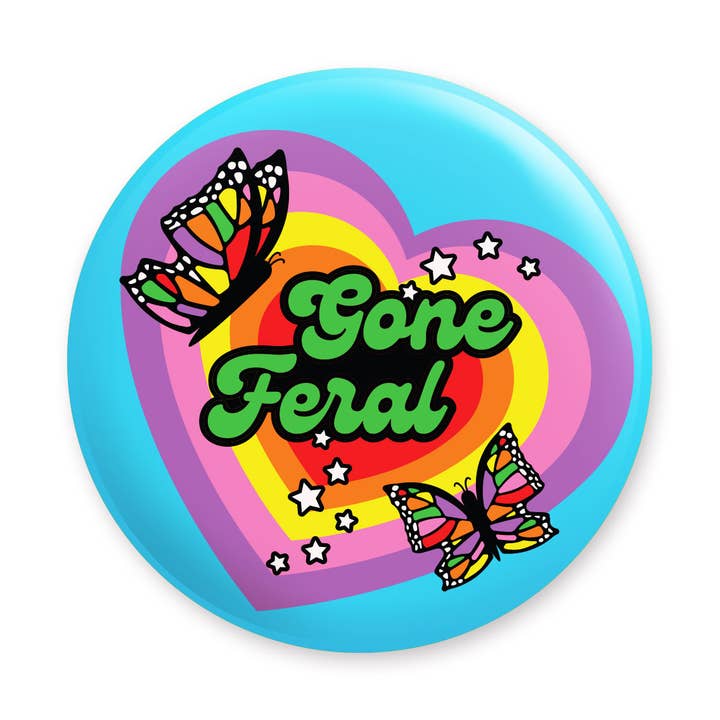 Gone Feral Pinback Button for wholesale by Krystan Saint Cat