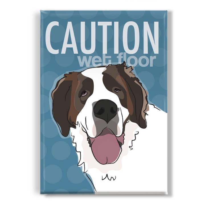 St. Bernard Dog Magnet - CAUTION Wet Floor for wholesale by Pop Doggie