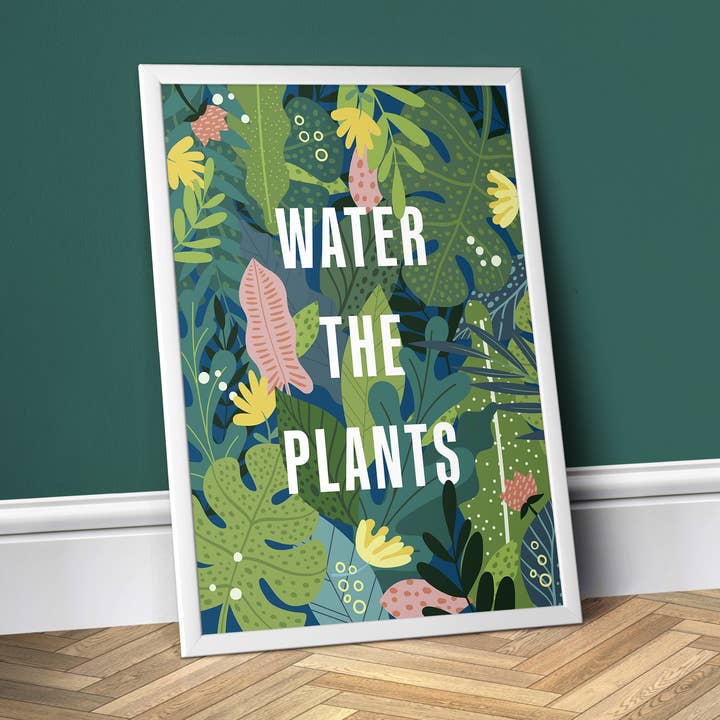 Water The Plants - Colour, For the Home Wall Poster Print for wholesale by Print Club North