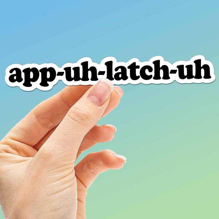 App Uh Latch Uh Funny Appalachia Sticker for wholesale by Sentinel Supply
