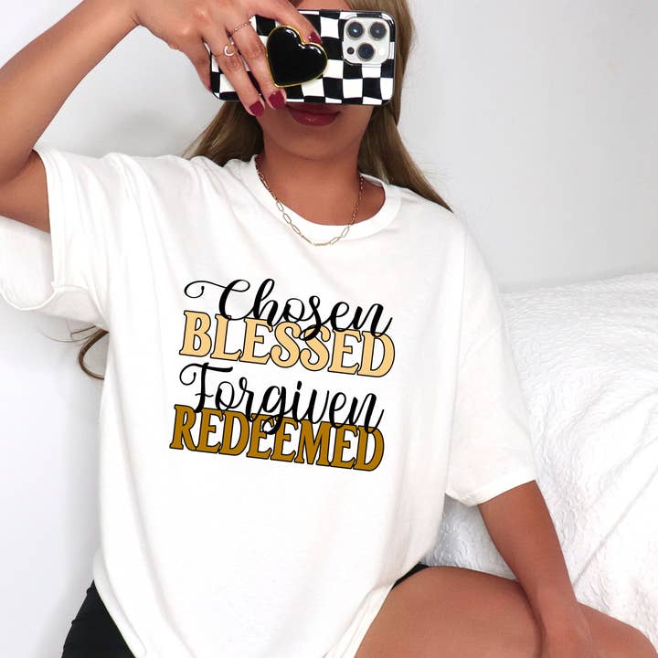 Daily Prints - Wholesale Screen Printed T-Shirt - Women's - Chosen Blessed Forgiven Redeemed Shirt0