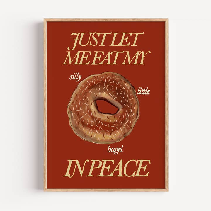 Lad mig bare spise min fjollede lille bagel i fred print for engroshandel hos Illustrated by Weezy