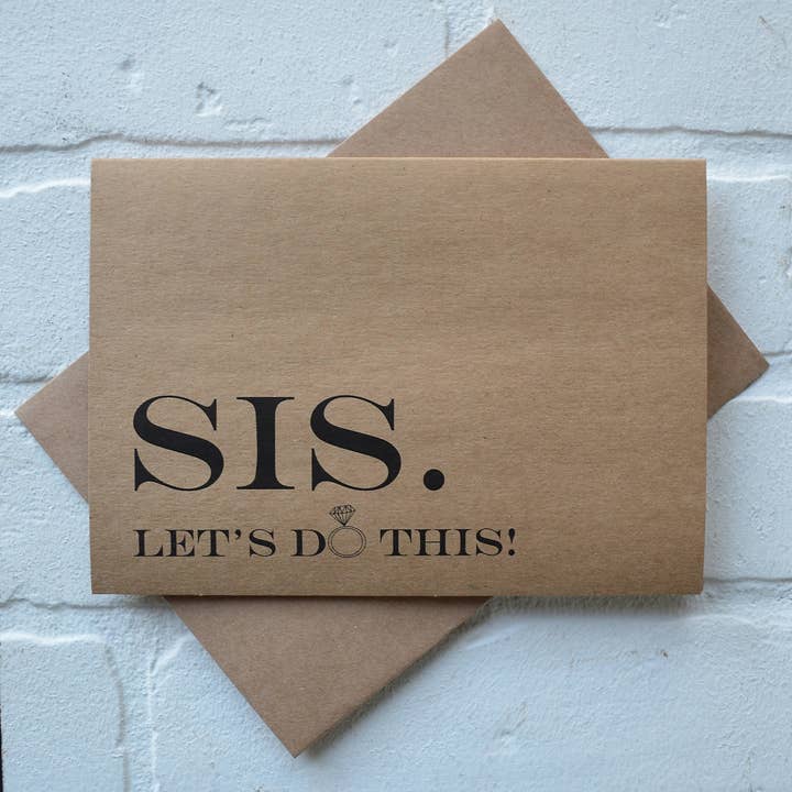 Sis let's do this | bridesmaid proposal card | wedding party for wholesale by This & That Creations, INC.