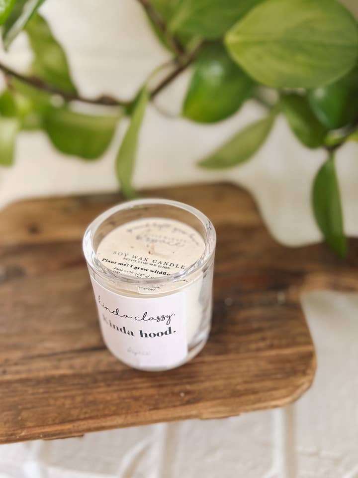 Kinda classy kinda hood Soy Candle for wholesale by Illuminate Space