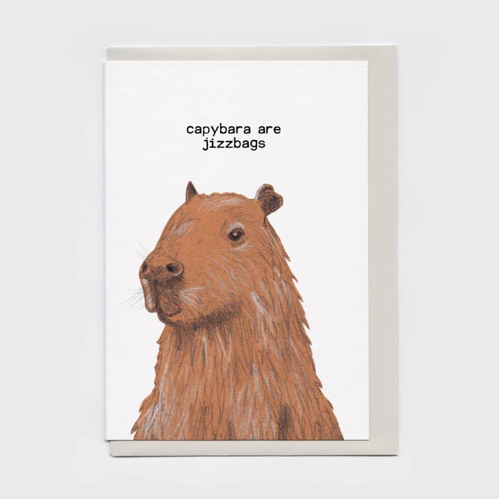 Les capybaras sont des sacs à foutre Carte | Carte d'animaux drôle et grossière pour la vente par The Curious Pancake
