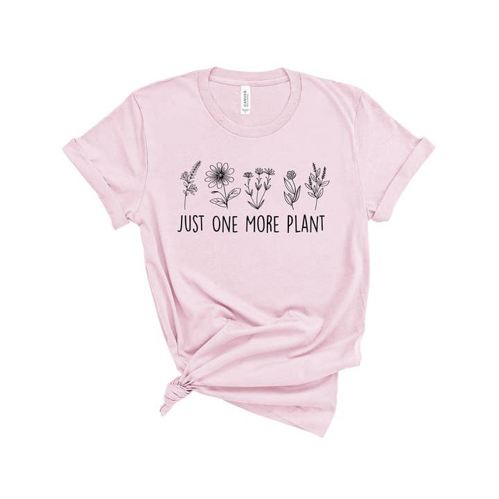 Just One More Plant Tee for wholesale by Peach Closet