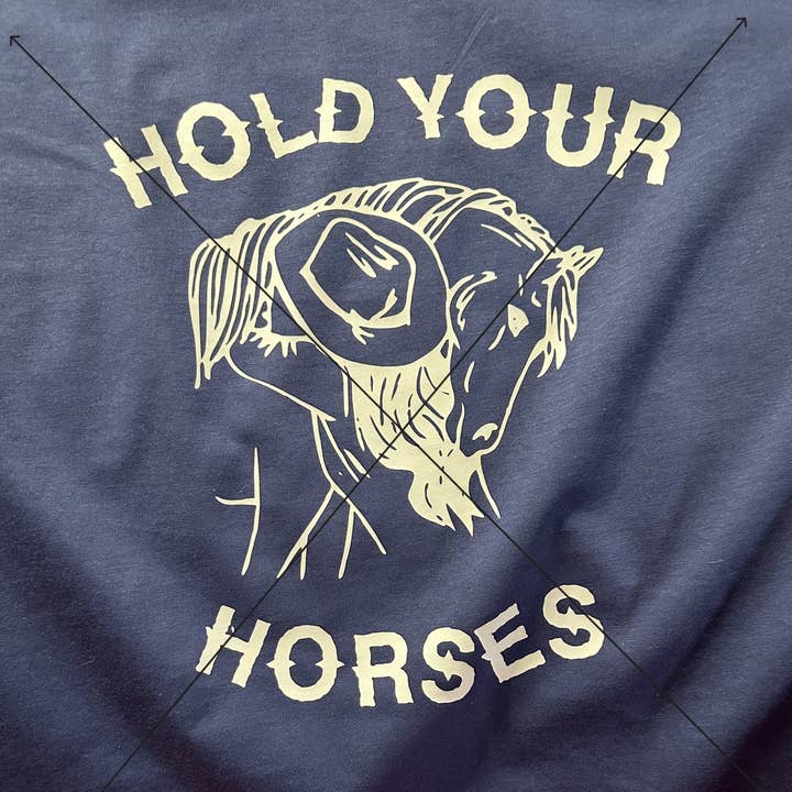 Hold Your Horses Tee for wholesale by Haverty Kreations