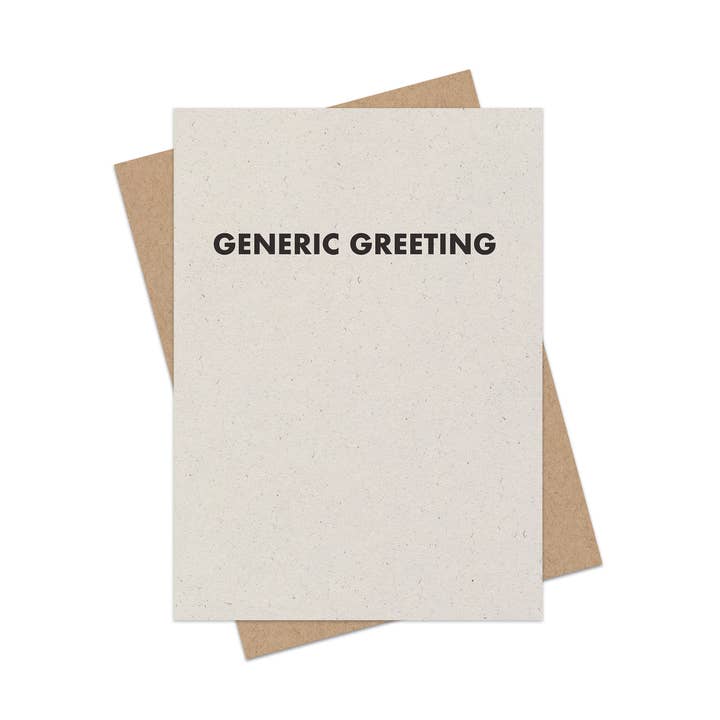 Generic Greeting. Hand-printed card for wholesale by Cheeky Greetings