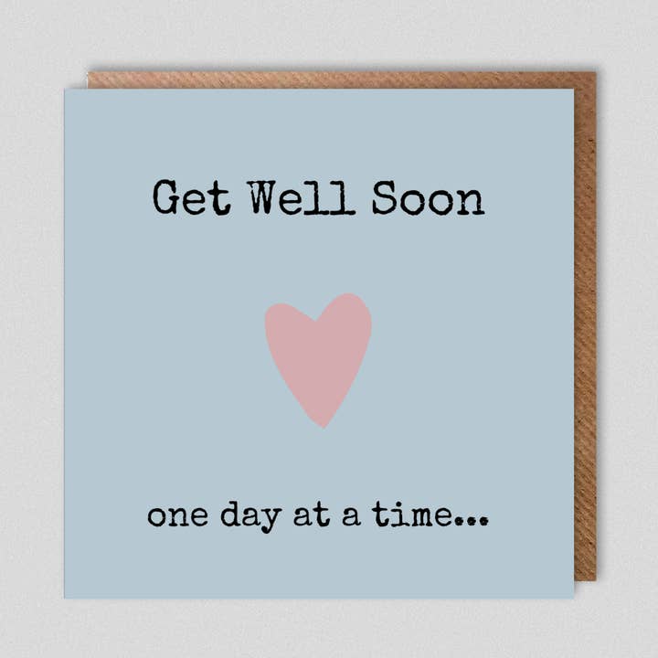 get well soon. one day at a time for wholesale by Dolly & Doug