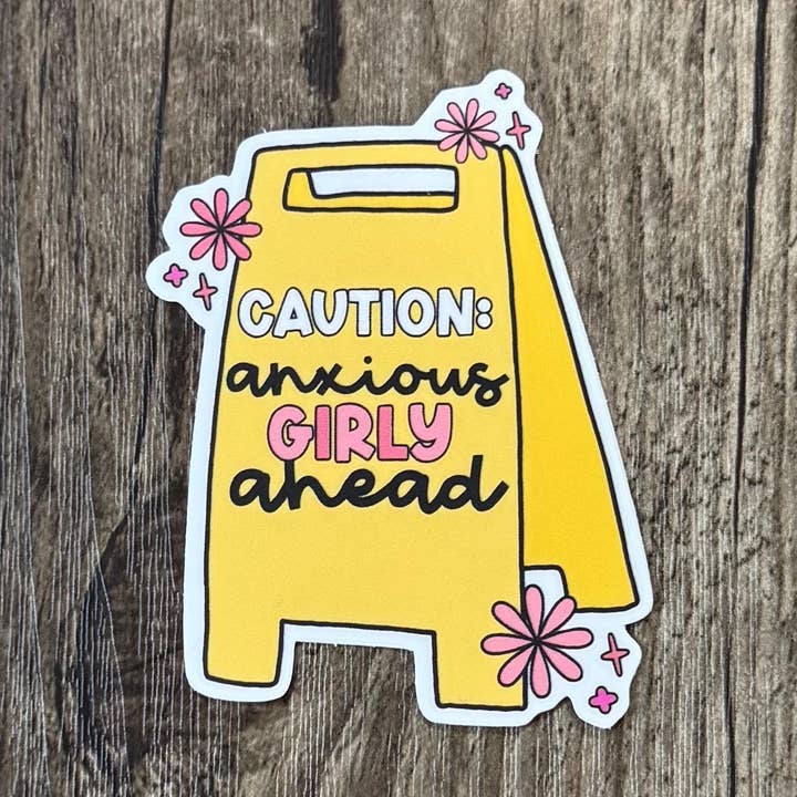 Autocollant drôle "Anxiety Girl" pour la santé mentale et le soin de soi pour la vente par S&Y Brand Paper co.
