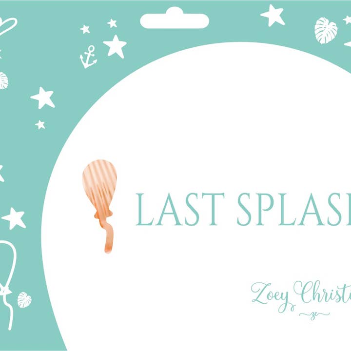 Zoey Christina - Wholesale Party Sign/Banner - Last Splash Balloon Banner