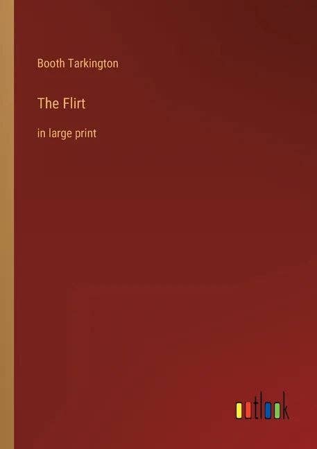 Books by splitShops - Wholesale Contemporary & Literary Fiction - The Flirt: in large print - Paperback0