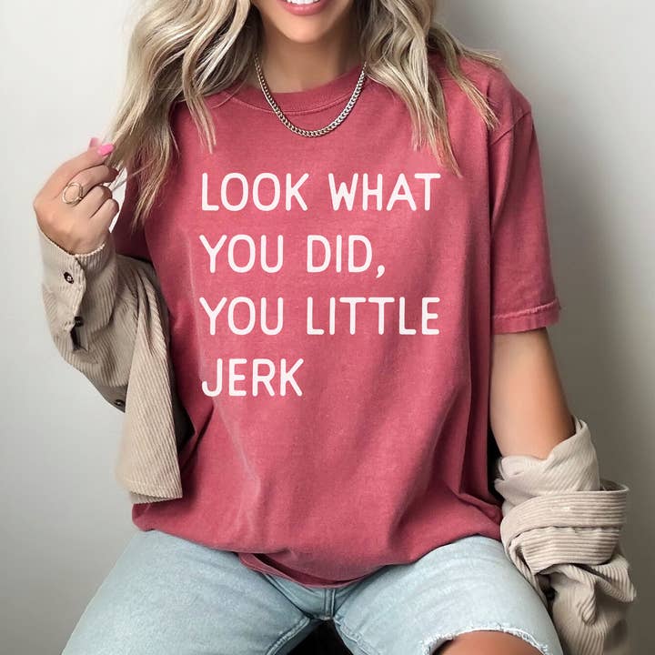 Look What You Did You Little Jerk Funny Christmas Tee for wholesale by Mugsby