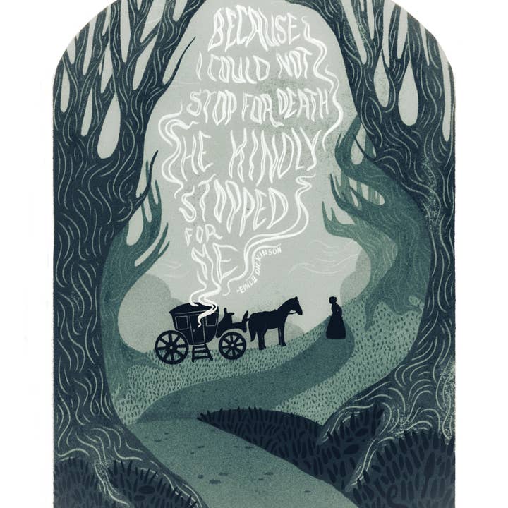 Holly L'Oiseau - Wholesale Art print - 5x7 Print: Emily Dickinson, I Could Not Stop For Death1