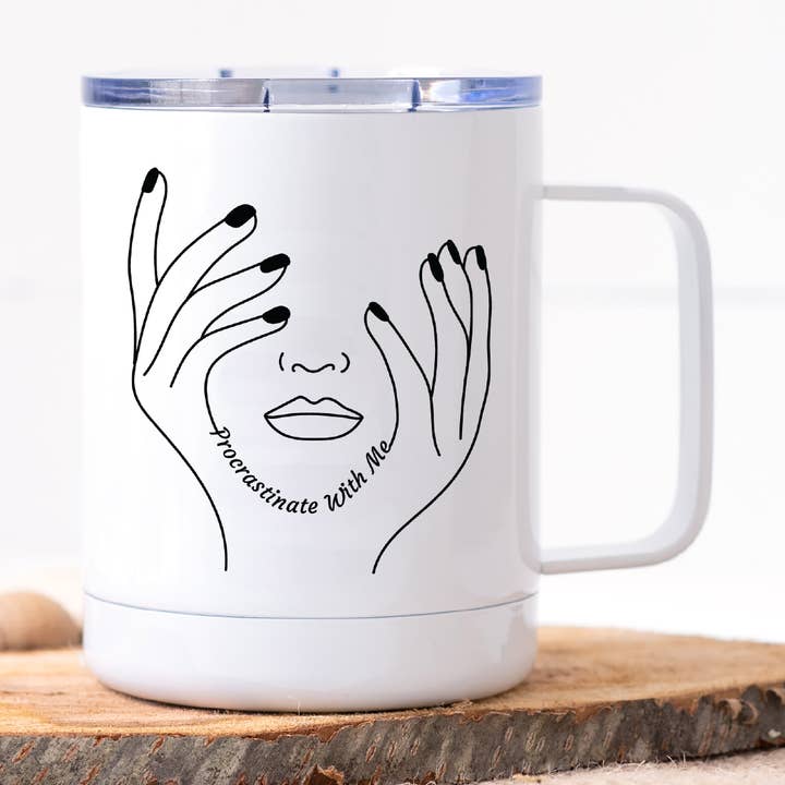 Procrastinate With Me Stainless Steel Travel Mug for wholesale by Calm Down Caren