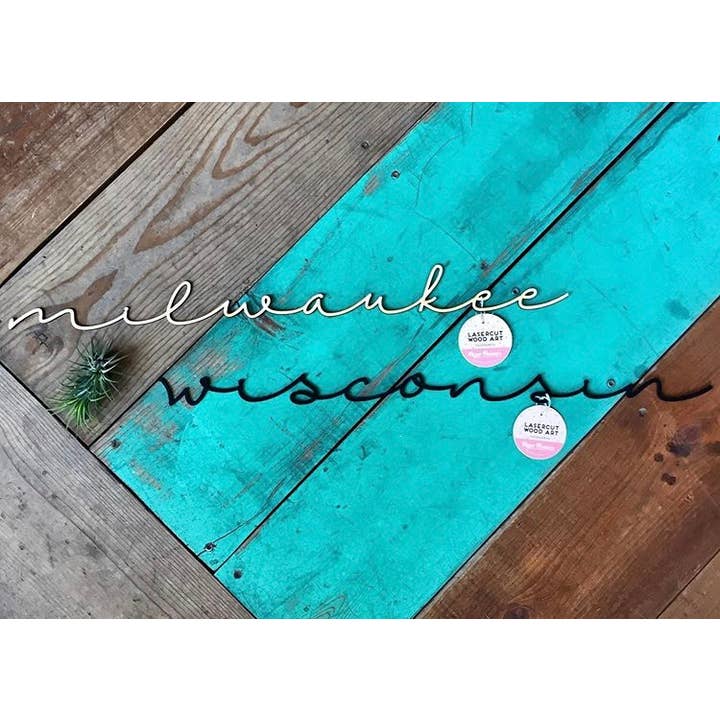 Makery Maven Co. - Wholesale Wall Accent - State Collection | Lasercut Script Locale Wall Art3