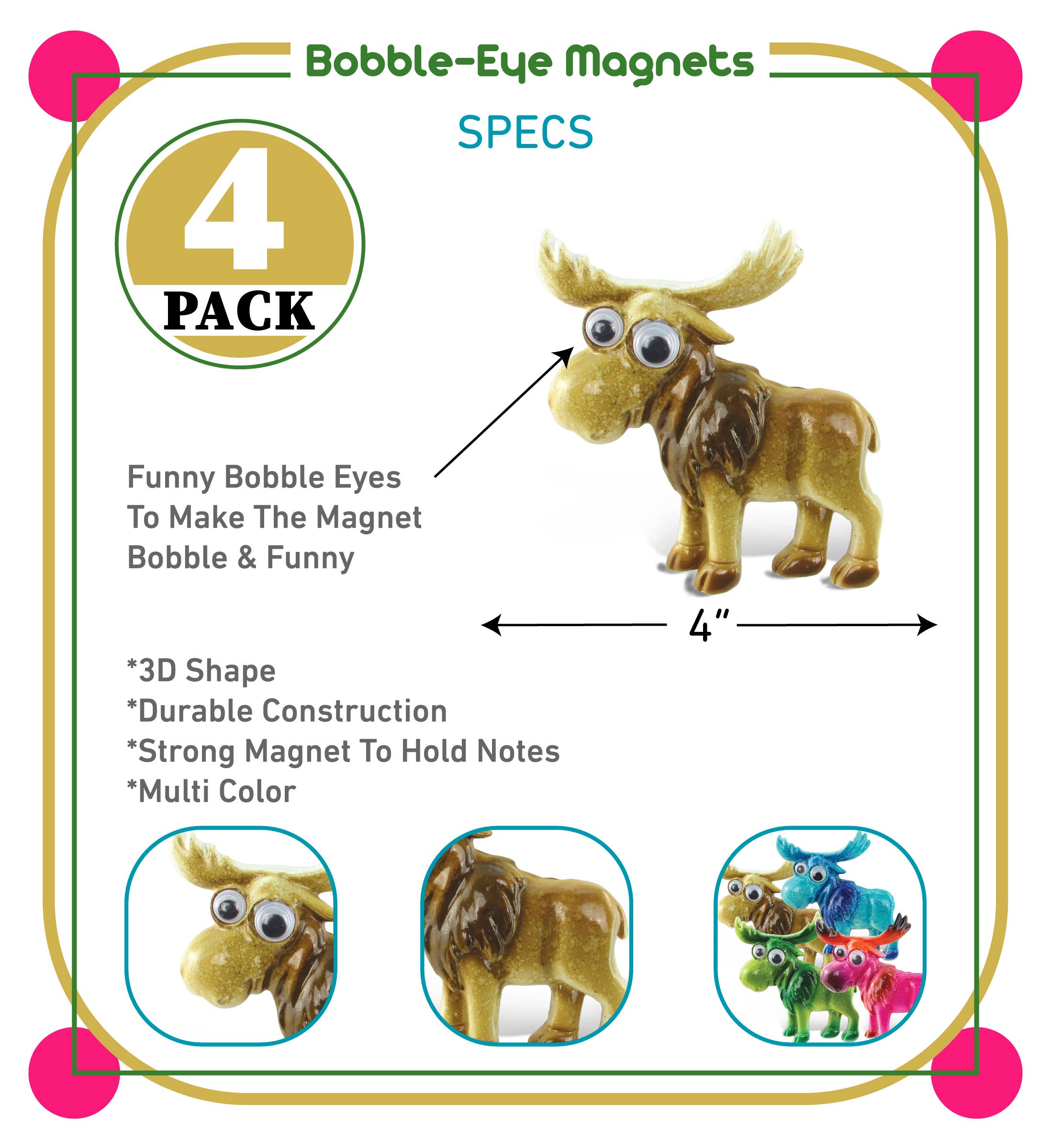 Cota Global - Wholesale Magnet - Bobble-Eye Magnet - Moose1