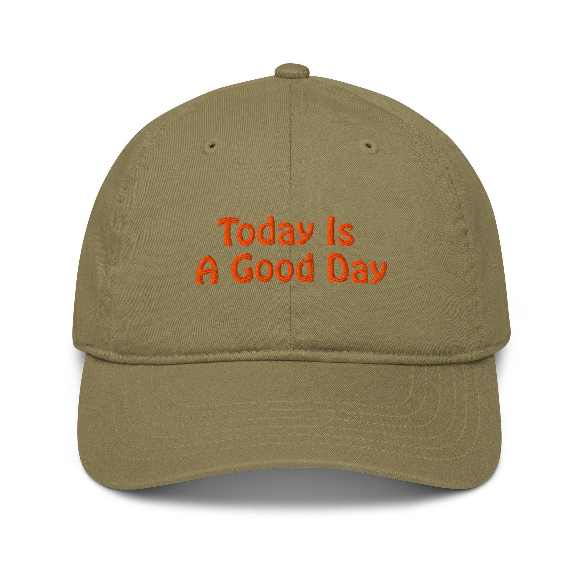 Restored By Nature Company - Wholesale Baseball Cap - Unisex - Organic Dad Hat - Today Is A Good Day32