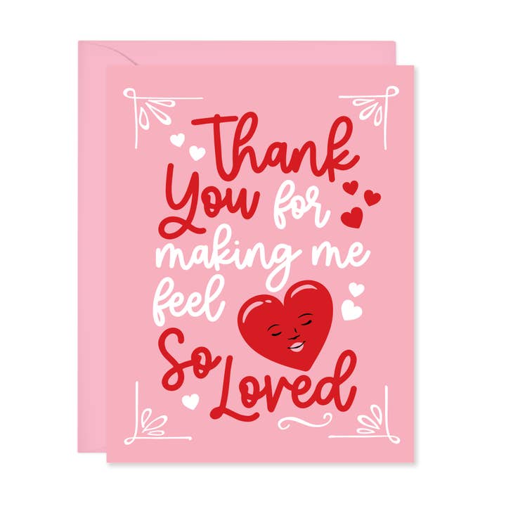 Making Me Feel So Loved Thank You Card (A2) for wholesale by Lucy Loves Paper