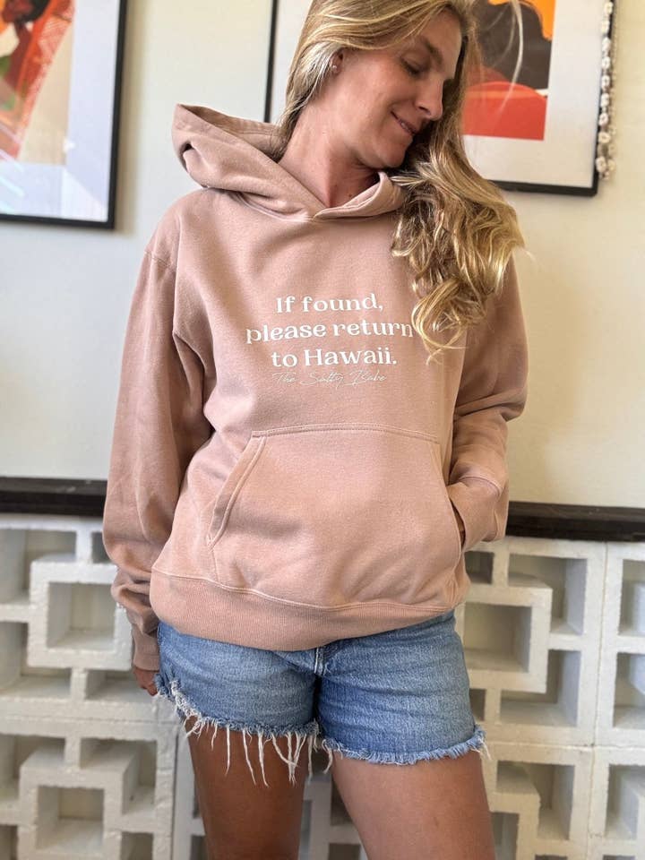 If Found Return To Hawaii Hooded Sweatshirt-Cafe for wholesale by The Salty Babe